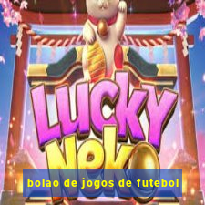bolao de jogos de futebol
